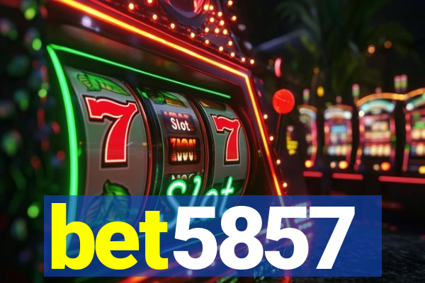 bet5857