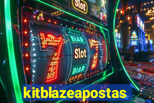 kitblazeapostas