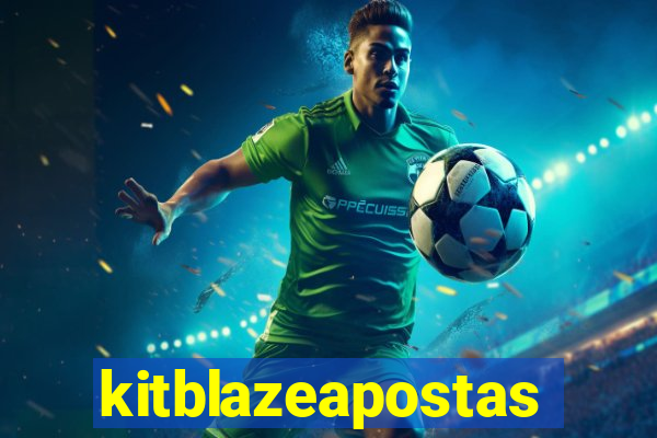 kitblazeapostas
