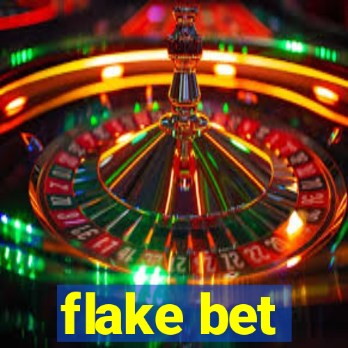 flake bet