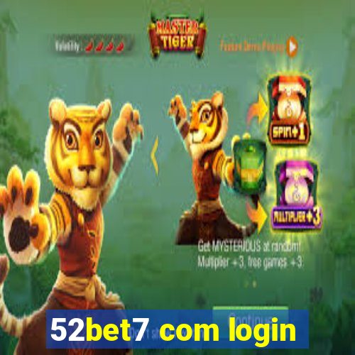 52bet7 com login