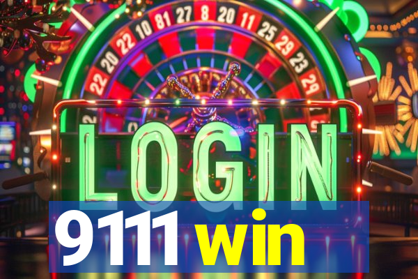 9111 win