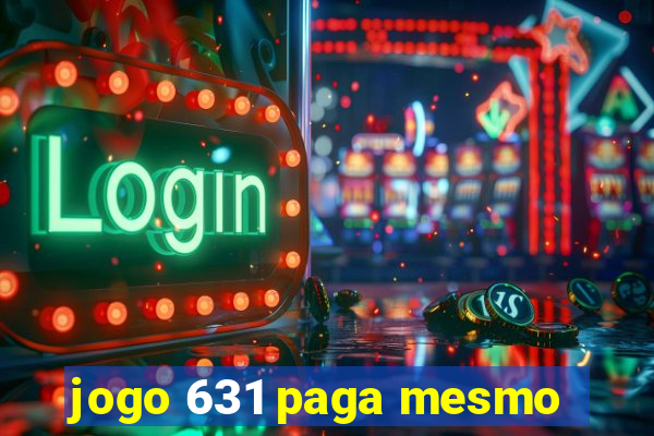 jogo 631 paga mesmo