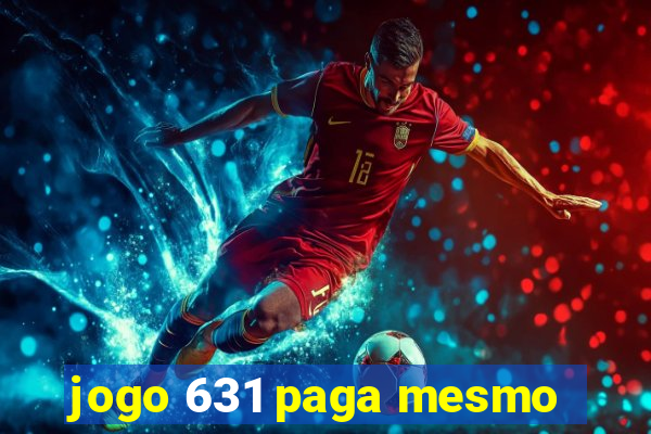 jogo 631 paga mesmo