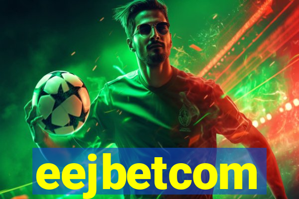 eejbetcom