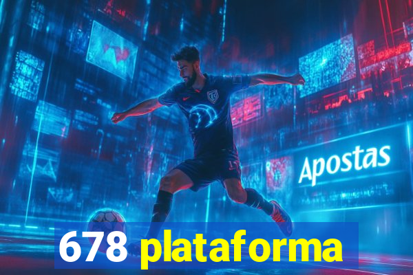 678 plataforma
