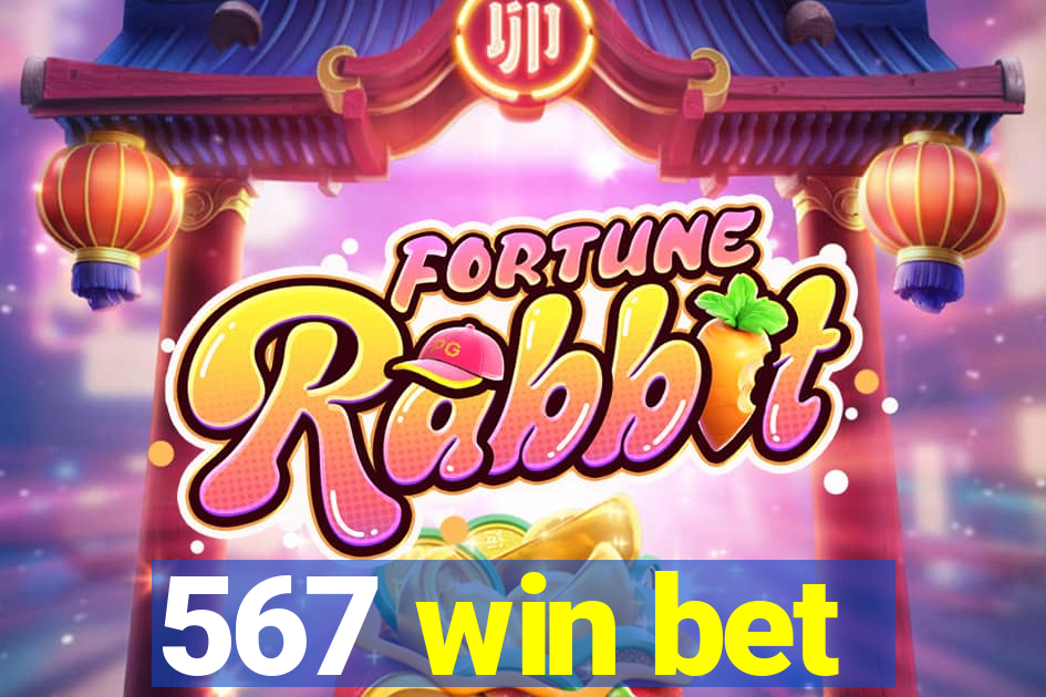 567 win bet