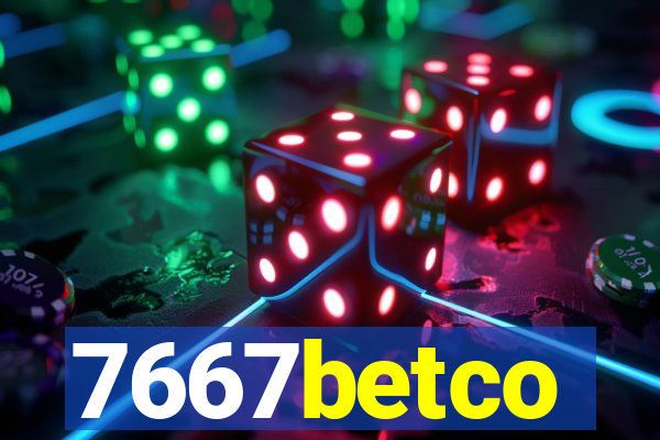7667betco
