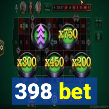 398 bet