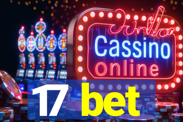 17 bet