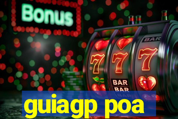 guiagp poa