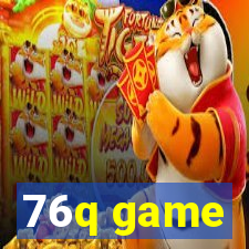 76q game