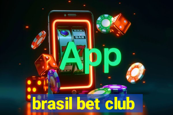 brasil bet club