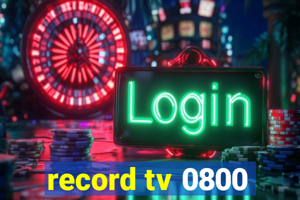 record tv 0800