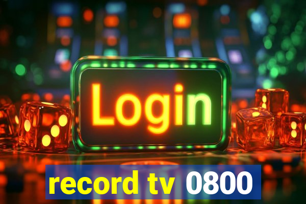 record tv 0800
