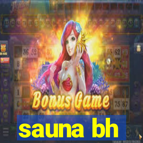 sauna bh