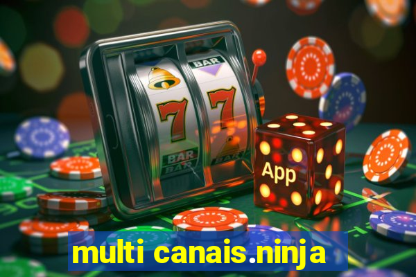 multi canais.ninja