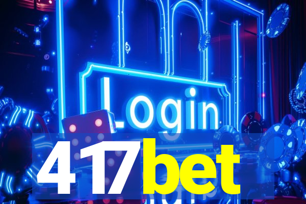 417bet