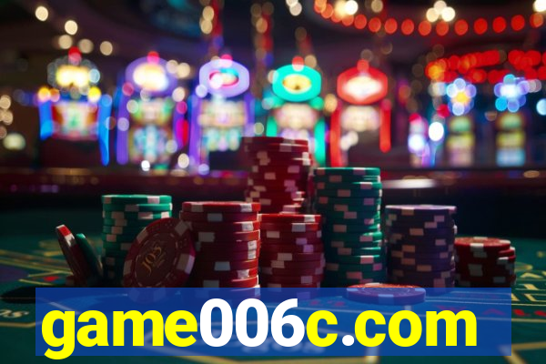 game006c.com