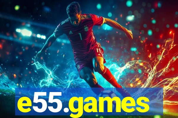 e55.games