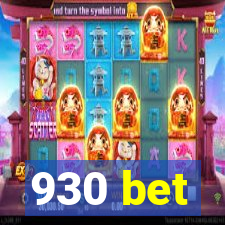 930 bet