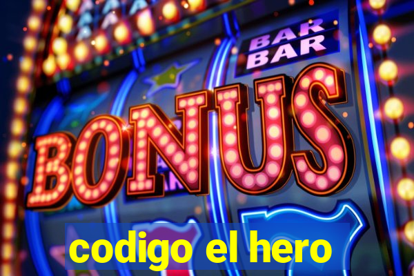 codigo el hero