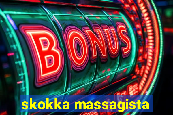 skokka massagista