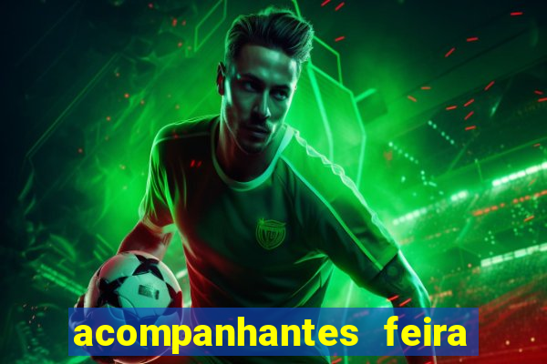 acompanhantes feira de santana
