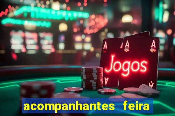 acompanhantes feira de santana