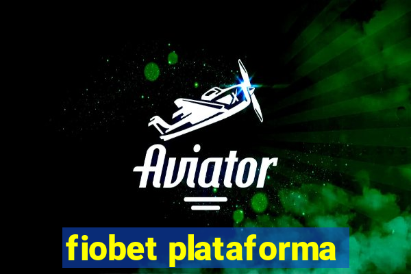 fiobet plataforma