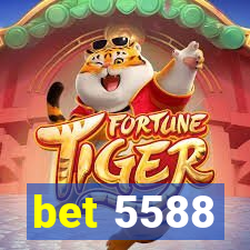 bet 5588