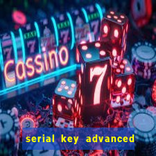 serial key advanced systemcare 17 pro 2024