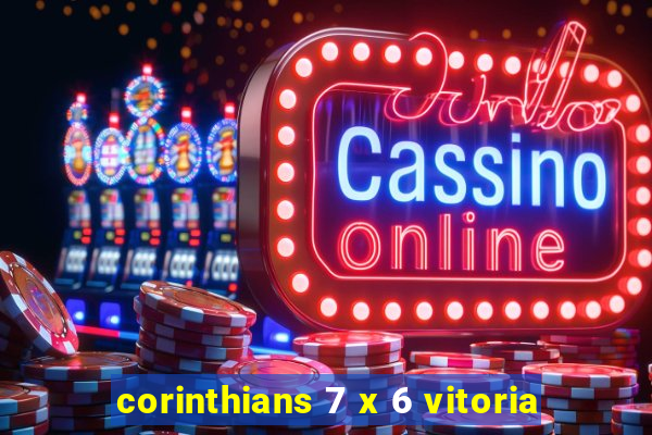 corinthians 7 x 6 vitoria