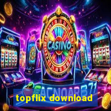 topflix download