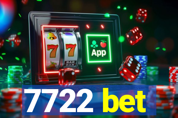 7722 bet