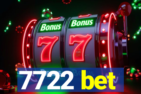 7722 bet