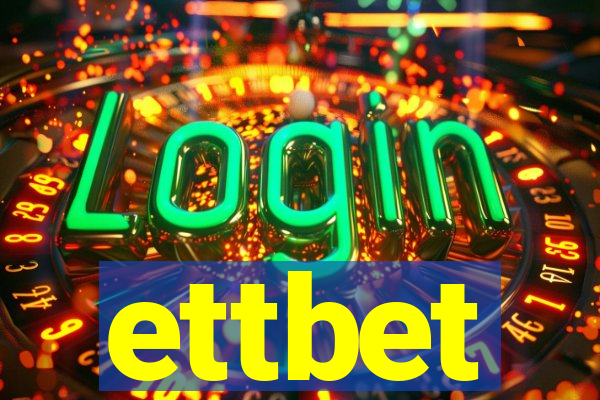 ettbet