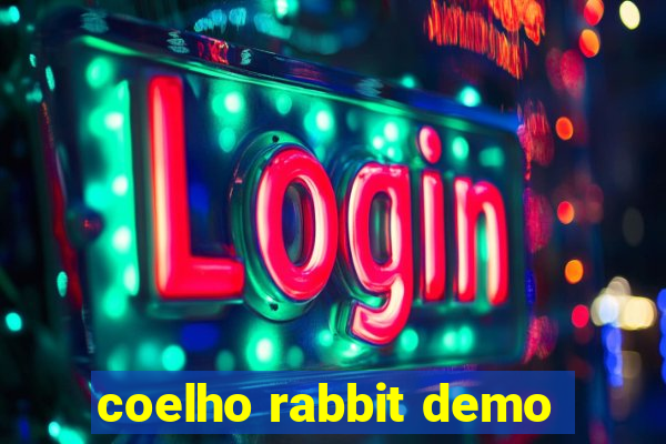 coelho rabbit demo