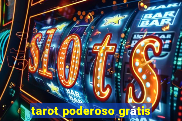 tarot poderoso grátis