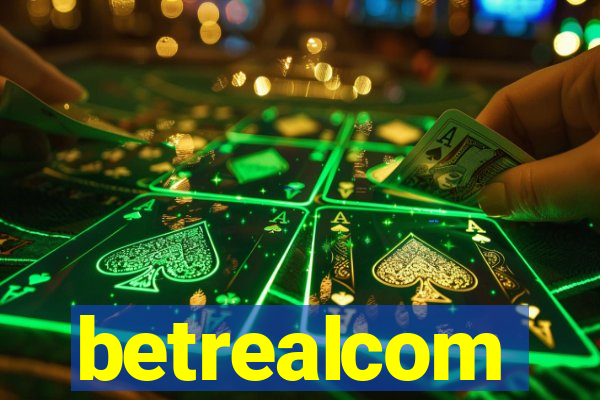 betrealcom