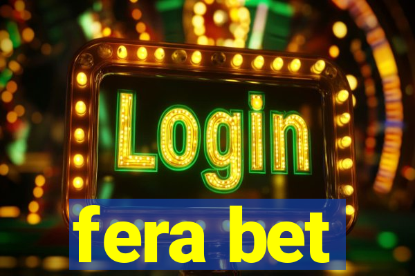 fera bet