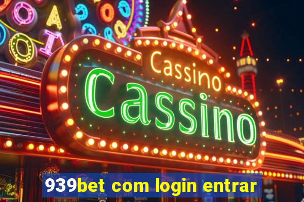 939bet com login entrar