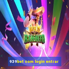 939bet com login entrar
