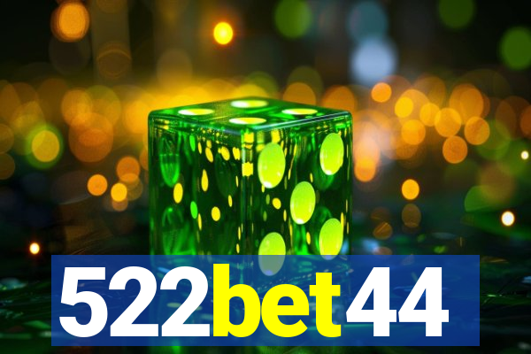522bet44