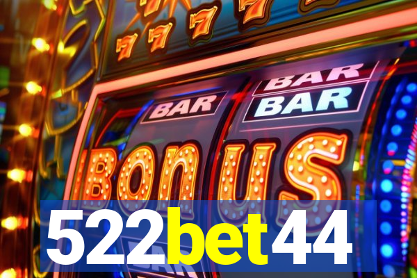 522bet44