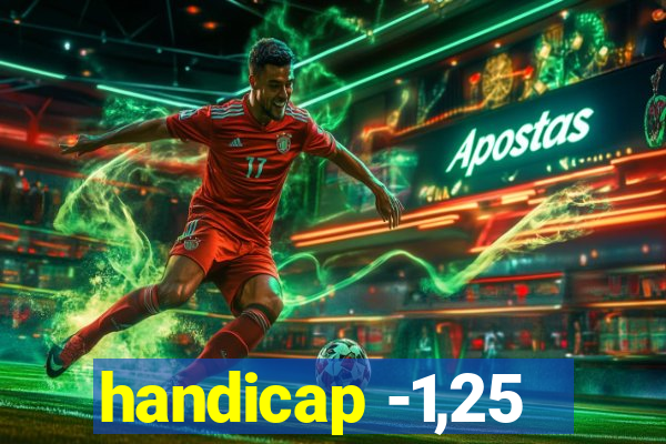 handicap -1,25