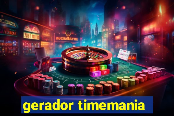 gerador timemania
