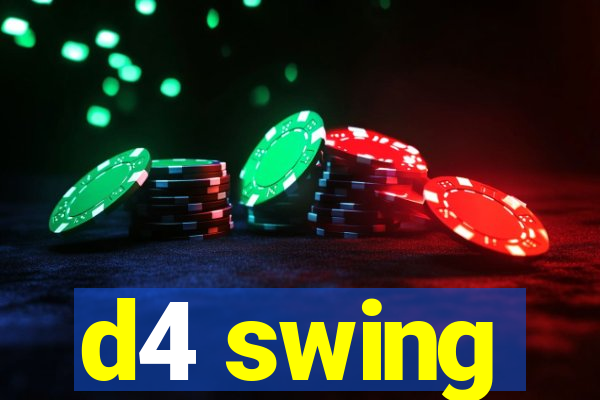 d4 swing