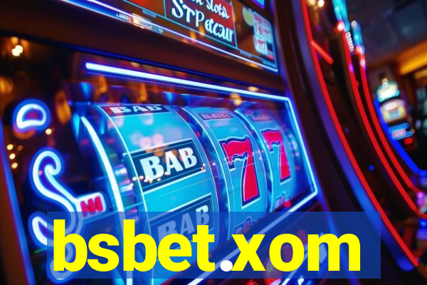 bsbet.xom