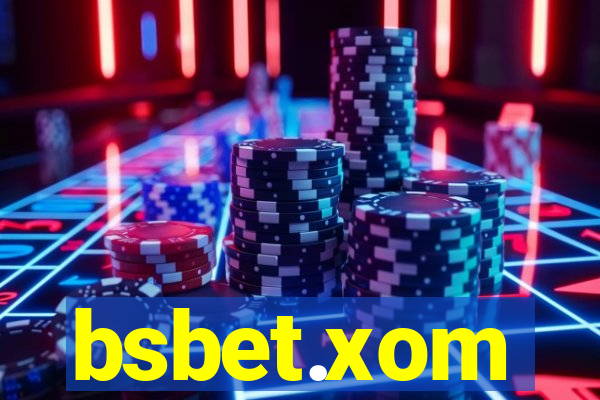 bsbet.xom